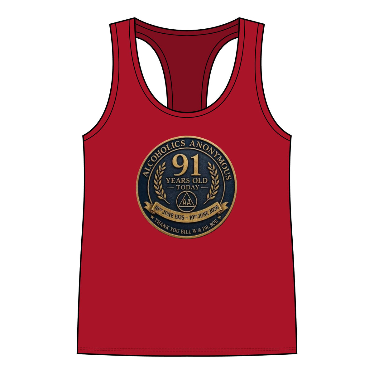 AA 91 Years Anniversary Women’s Racerback Tank — “Alcoholics Anonymous 91 Years Old Today” Commemorative Tank Top