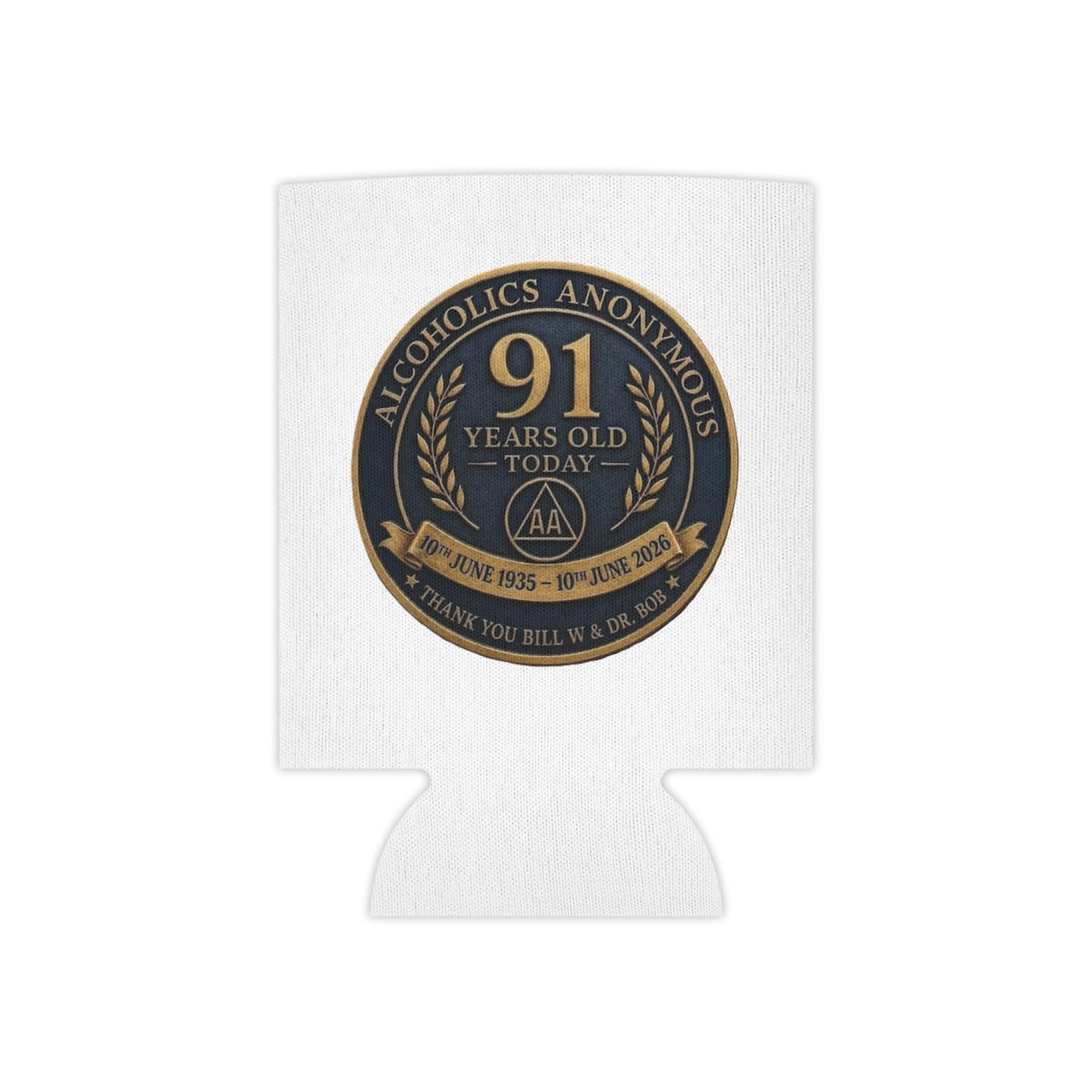 AA 91st Anniversary Can Cooler – Alcoholics Anonymous Commemorative Koozie