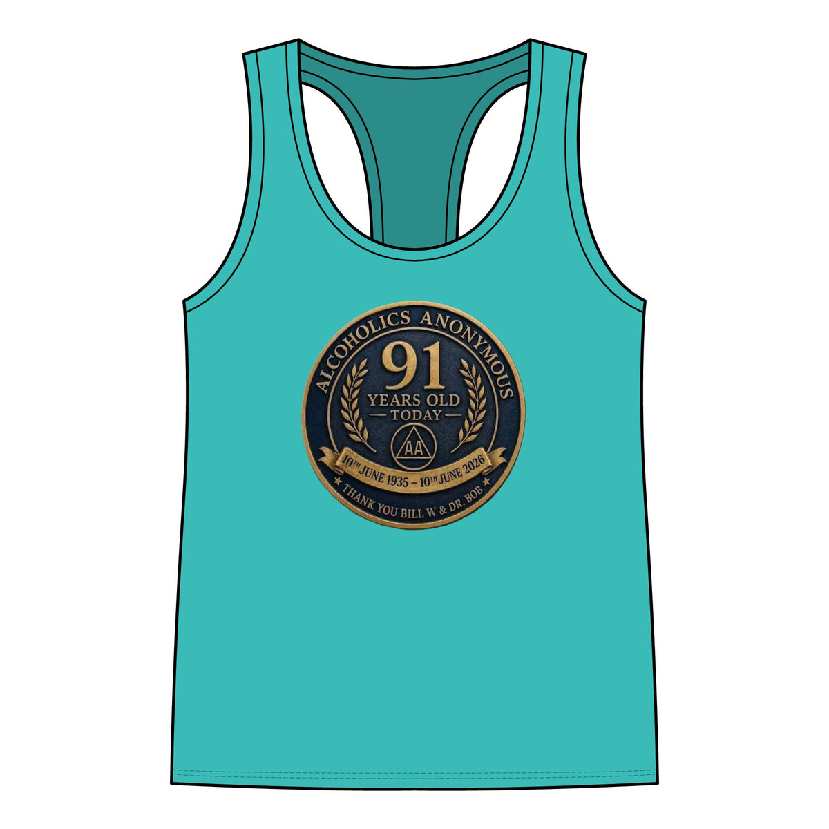 AA 91 Years Anniversary Women’s Racerback Tank — “Alcoholics Anonymous 91 Years Old Today” Commemorative Tank Top