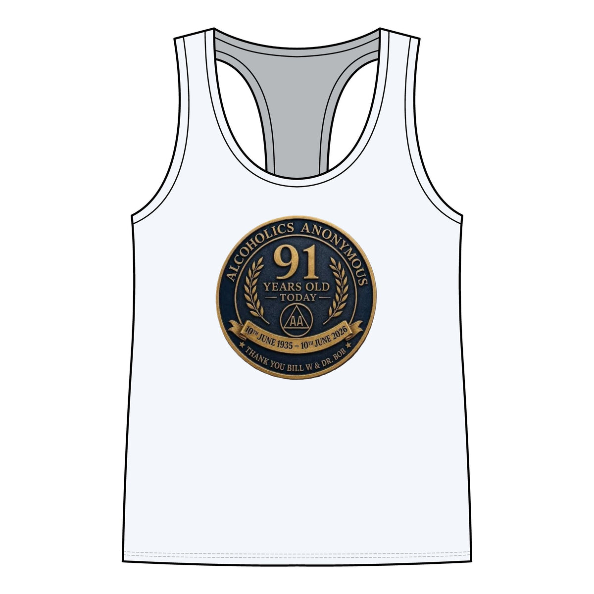 AA 91 Years Anniversary Women’s Racerback Tank — “Alcoholics Anonymous 91 Years Old Today” Commemorative Tank Top
