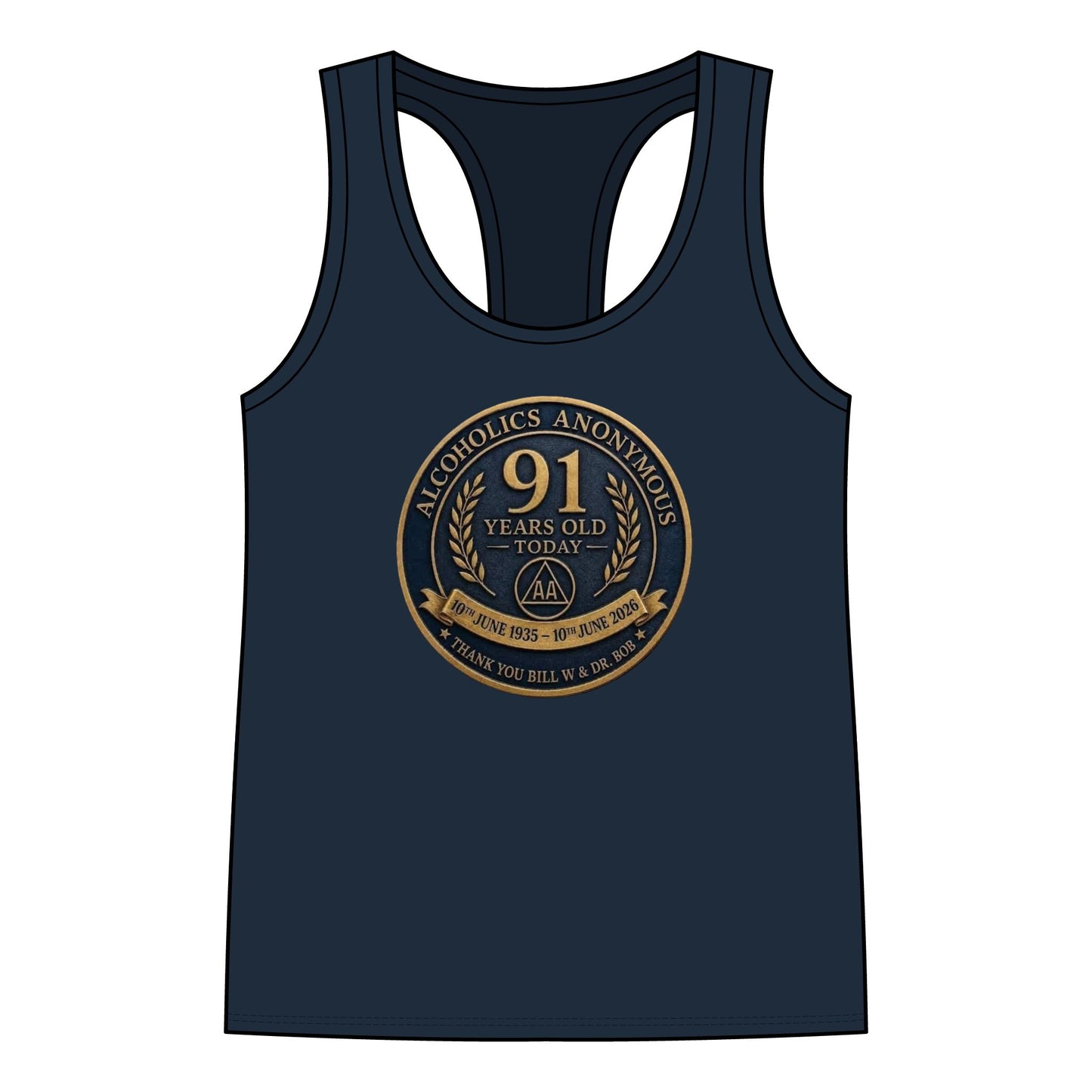 AA 91 Years Anniversary Women’s Racerback Tank — “Alcoholics Anonymous 91 Years Old Today” Commemorative Tank Top