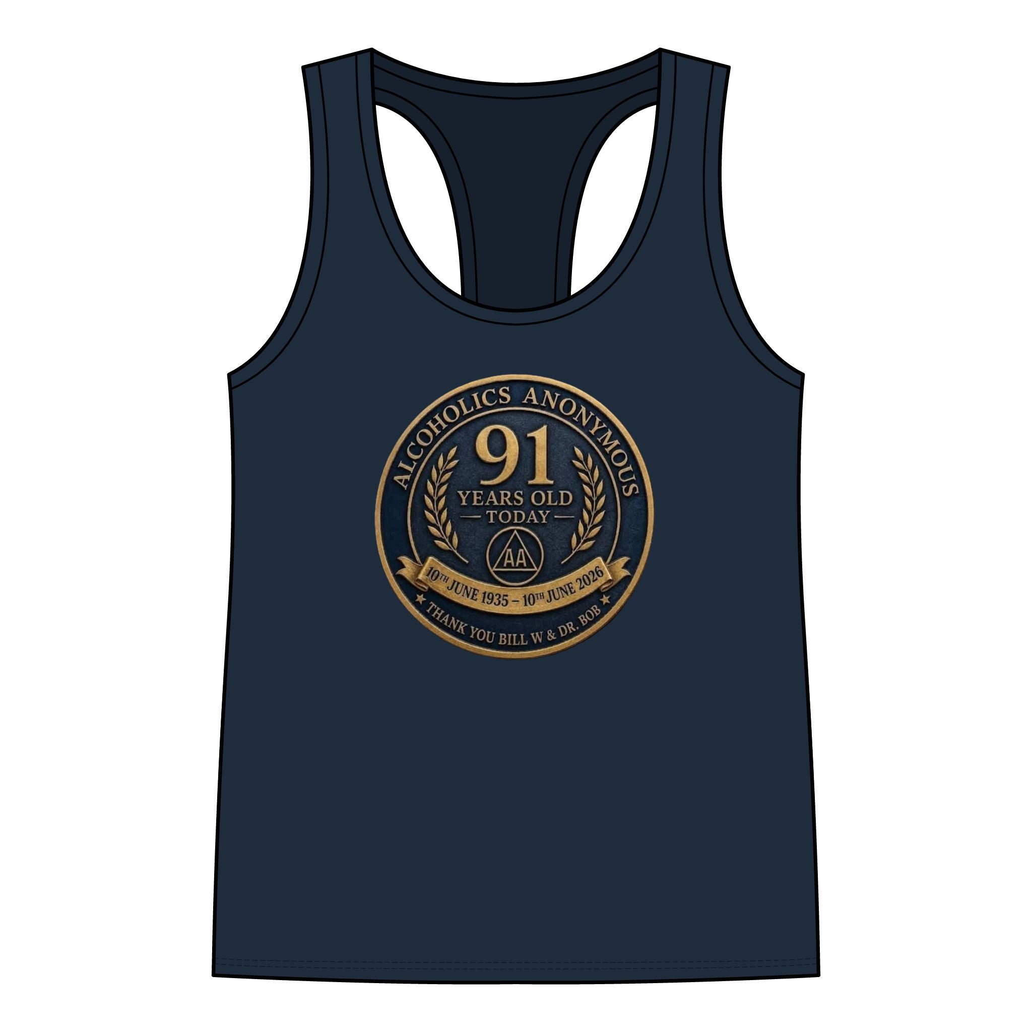 AA 91 Years Anniversary Women’s Racerback Tank — “Alcoholics Anonymous 91 Years Old Today” Commemorative Tank Top