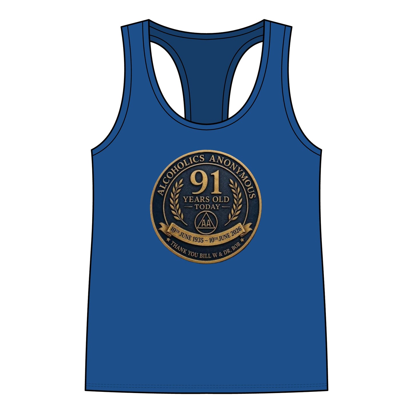 AA 91 Years Anniversary Women’s Racerback Tank — “Alcoholics Anonymous 91 Years Old Today” Commemorative Tank Top