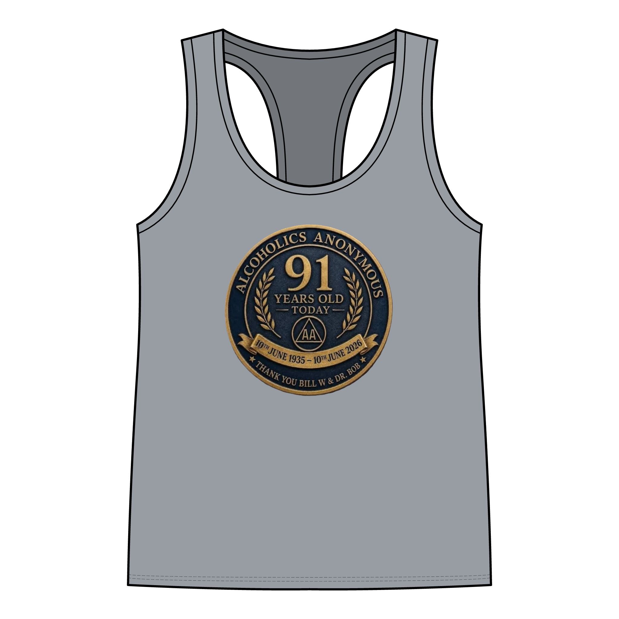 AA 91 Years Anniversary Women’s Racerback Tank — “Alcoholics Anonymous 91 Years Old Today” Commemorative Tank Top