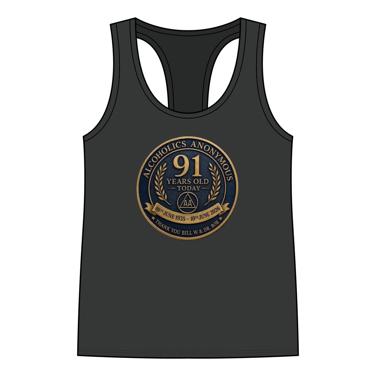 AA 91 Years Anniversary Women’s Racerback Tank — “Alcoholics Anonymous 91 Years Old Today” Commemorative Tank Top