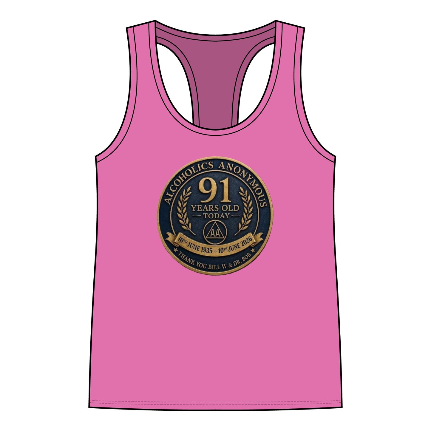 AA 91 Years Anniversary Women’s Racerback Tank — “Alcoholics Anonymous 91 Years Old Today” Commemorative Tank Top