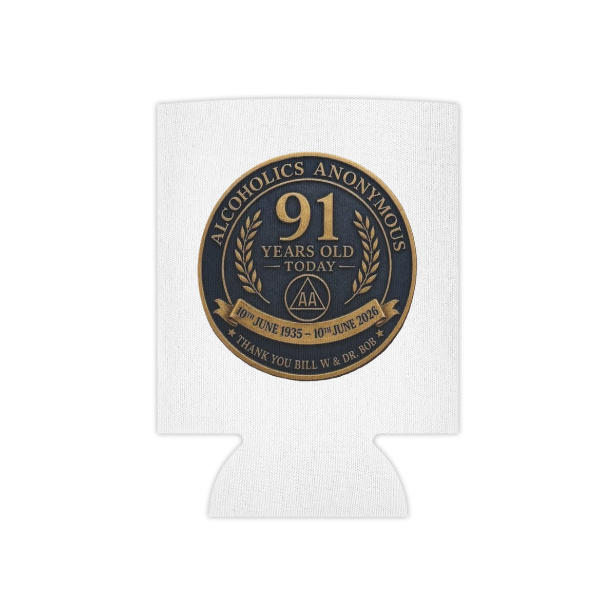 AA 91st Anniversary Can Cooler – Alcoholics Anonymous Commemorative Koozie
